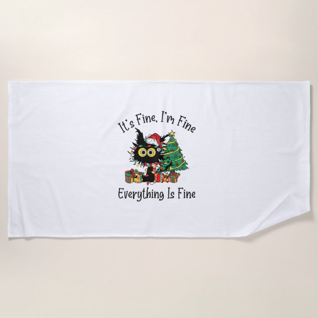 It's Fine I'm Fine Everything Is Fine Christmas Fu Beach Towel (Front)