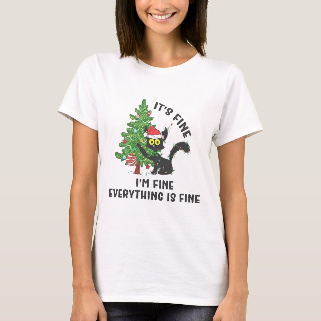It's Fine Im Fine Everything Is Fine Elf Xmas Matc T-Shirt (Front)