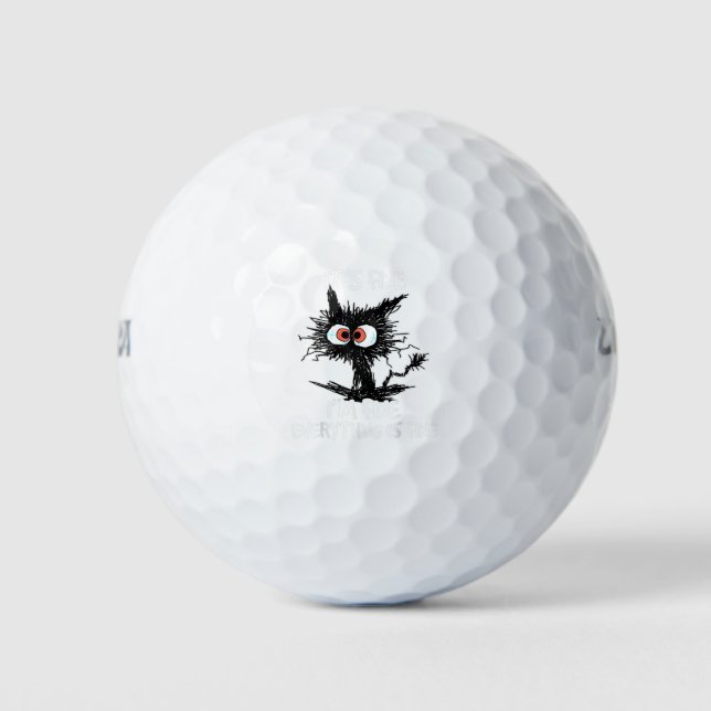 It's Fine I'm Fine Everything Is Fine Funny Black Golf Balls (Front)