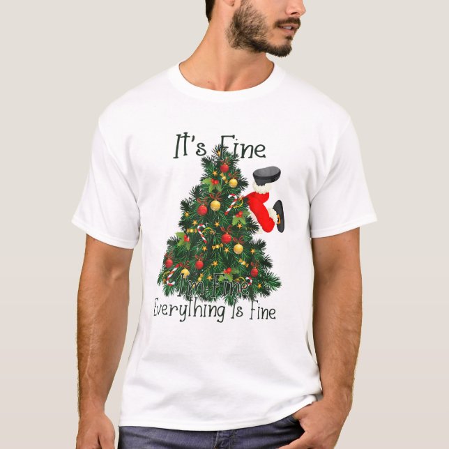 It's Fine I'm Fine Everything Is Fine Funny Christ T-Shirt (Front)