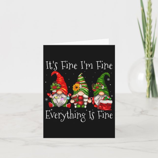 It's Fine I'm Fine Everything Is Fine Gnome Christ Card (Front)