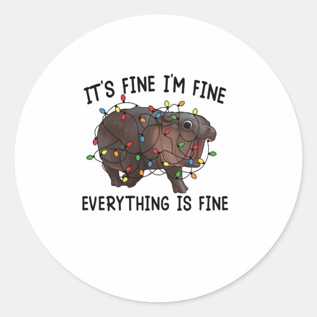 It's Fine I'm Fine Everything Is Fine Moo Deng Bab Classic Round Sticker (Front)