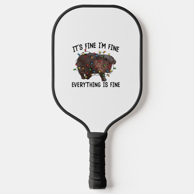 It's Fine I'm Fine Everything Is Fine Moo Deng Bab Pickleball Paddle (Front)