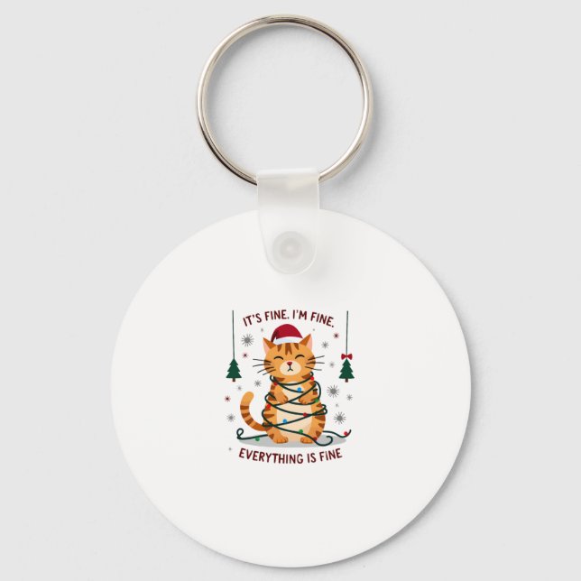 It's Fine I'm Fine Everything Is Fine Xmas Cat Chr Key Ring (Front)