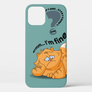 It's fine I'm fine Everything's fine   iPhone 12 Pro Case