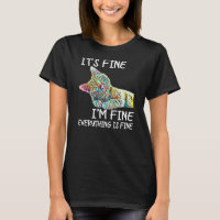 Its Fine Im Fine Everythings Fine Colourful Cat