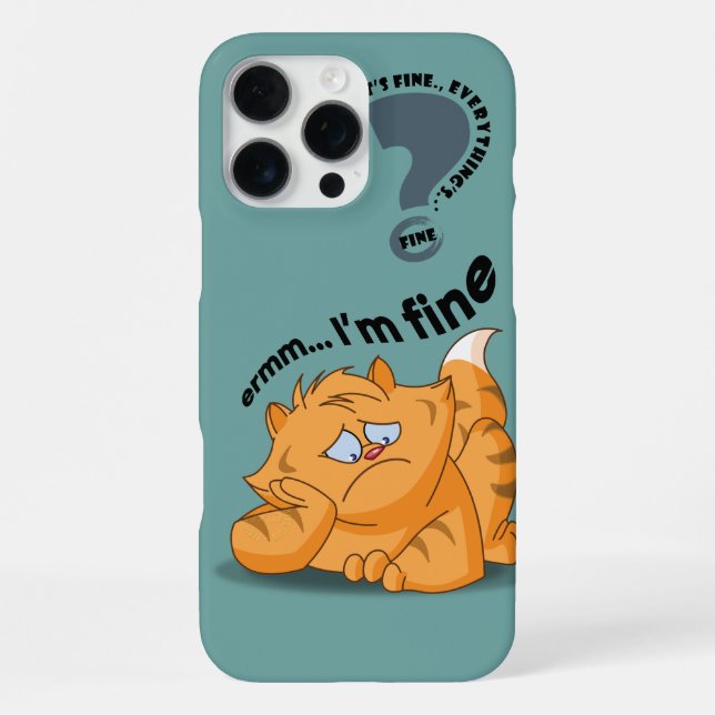 It's fine I'm fine Everything's fine | iPhone Case (Back)