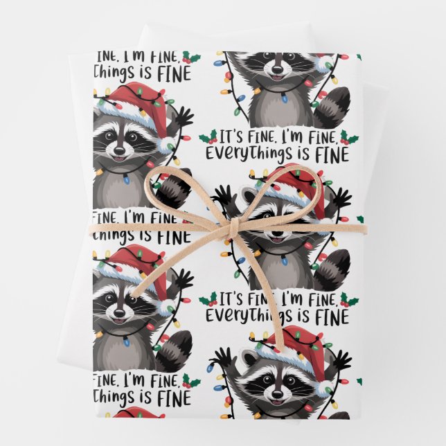 It's Fine. I'm Fine. Everythings Is Fine Racoon  Wrapping Paper Sheet (In situ)