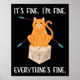 It's Fine Rpg Gamer Cat D20 Dice Geek  Poster