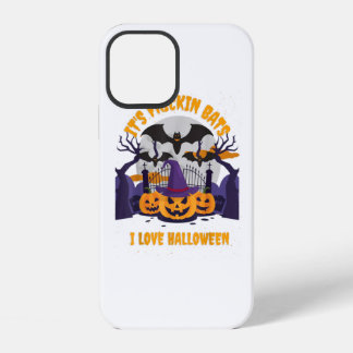 It's Frickin Bats I Love Halloween Funny Hallowee iPhone 12 Case