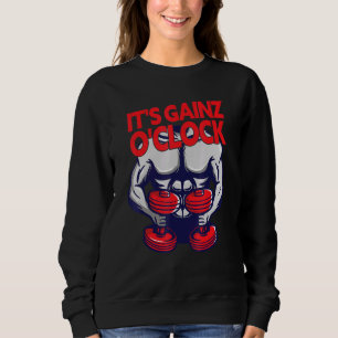 Its Gainz Oclock - Bodybuilding Weight Lifter Gym Sweatshirt