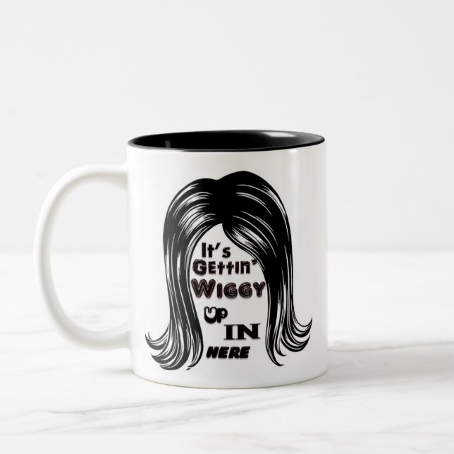 It's Gettin' Wiggy Up In Here Two-Tone Coffee Mug (Left)