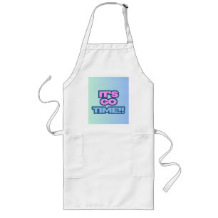 It's Go Time Long Apron