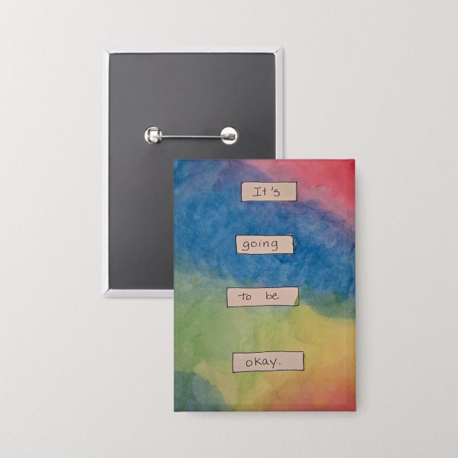 It's Going to be Okay. (Front/Back)