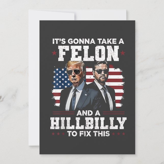 It's gonna take felon and hillbilly Trump Vance  Invitation (Front)