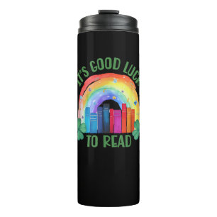 It's Good Luck to Read St Patrick's Day Teacher Li Thermal Tumbler