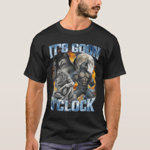 Its Goon Oclock Cool Funny Alpha Wolf Werewolf Mem T-Shirt