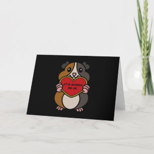 It's Guinea Pig Heart Be OK Cute Guinea Pig Card