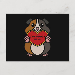 It's Guinea Pig Heart Be OK Cute Guinea Pig Postcard
