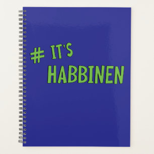#It's Habbenin Planner
