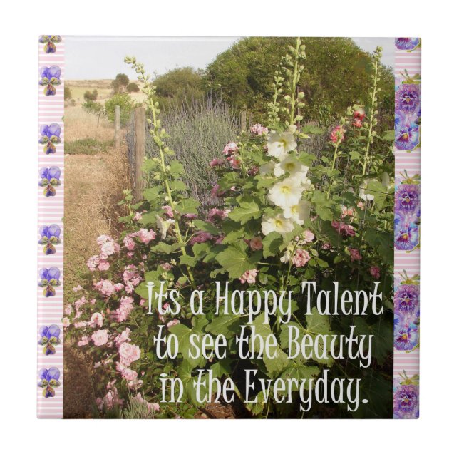 Its Happy Talent Beauty floral Quote Ceramic Tile (Front)