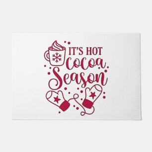 It's Hot Chocolate Season Cacoa Christmas Doormat