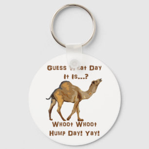 Its Hump Day Key Ring