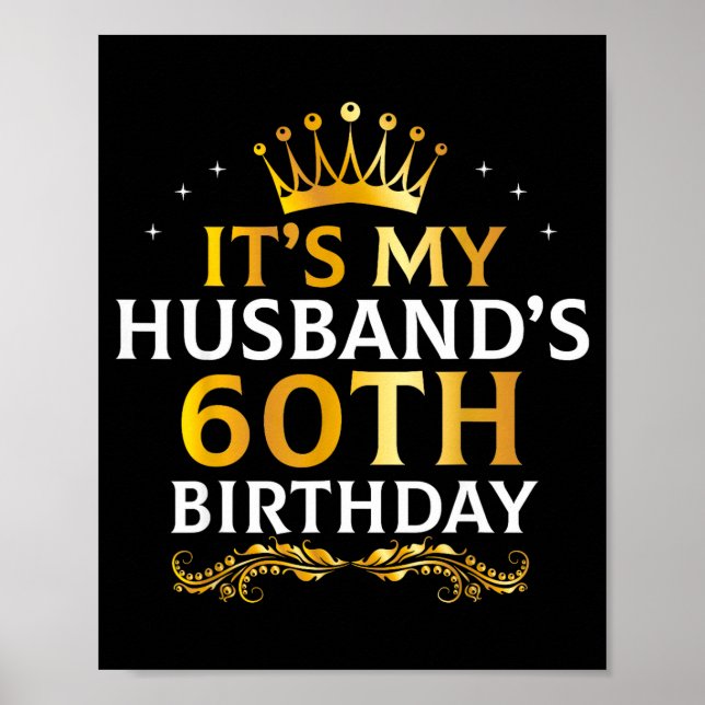 It's Husband's 60 Year Old Illustration Poster (Front)