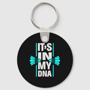 Its In My Dna Badminton Shuttle Racket Badminton P Key Ring