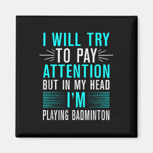 Its In My Dna Badminton Shuttle Racket Badminton P Magnet