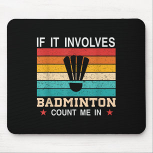 Its In My Dna Badminton Shuttle Racket Badminton P Mouse Pad