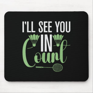 Its In My Dna Badminton Shuttle Racket Badminton P Mouse Pad