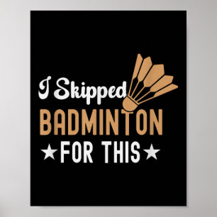 Its In My Dna Badminton Shuttle Racket Badminton P Poster