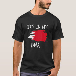 It's in my DNA Bahrain Flag Proud Bahraini Country T-Shirt
