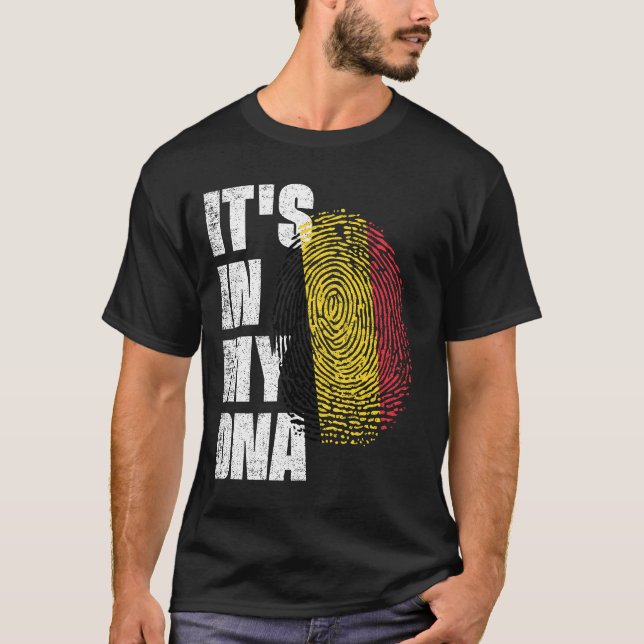 IT'S IN MY DNA Belgium Flag T-Shirt (Front)