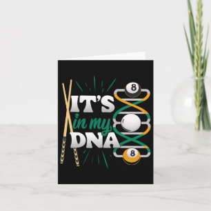 It's In My Dna - Billiard Queue Pool Player Card