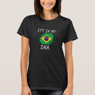 It's in my DNA Brazil Flag Proud Brazilian Roots L T-Shirt