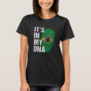 It's in My DNA Brazilian Pride  Brasil Flag men wo T-Shirt