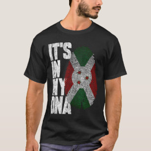 It's In My DNA Burundian Proud Burundi Flag T-Shirt