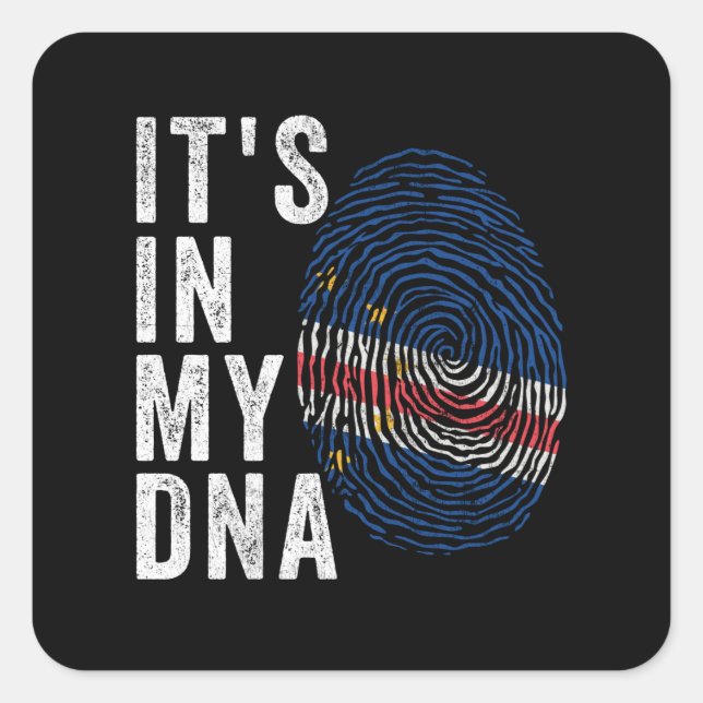 It's In My DNA - Cape Verde Flag Square Sticker (Front)