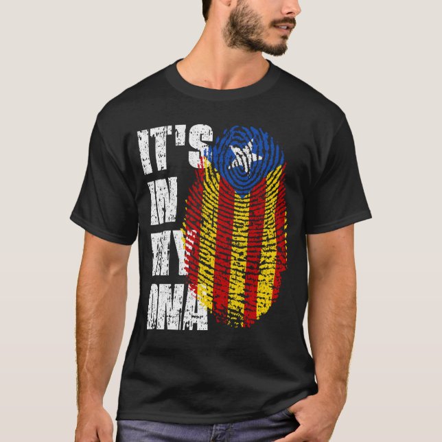 IT'S IN MY DNA Catalonia Flag Catalan T-Shirt (Front)