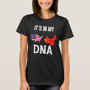 It's in my DNA! Chinese American USA China T-Shirt