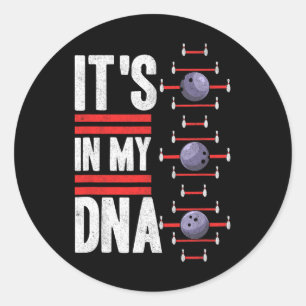 Its In My Dna Classic Round Sticker