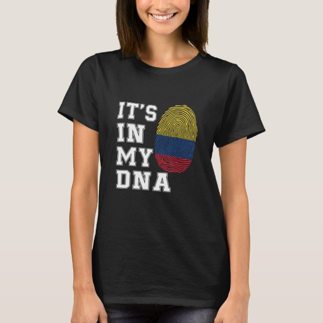 It's In My DNA Colombians Proud Colombia Flag T-Shirt (Front)