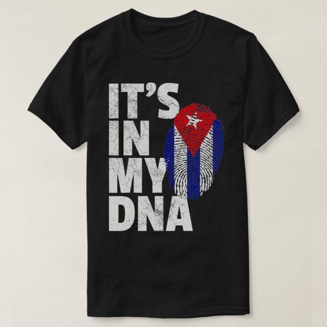 ITS IN MY DNA Cuba Flag Cuban Pride Mens Womens Gi T-Shirt (Design Front)