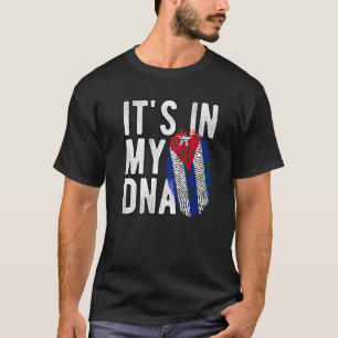 it's in my DNA Cuba flag Fingerprint T-Shirt