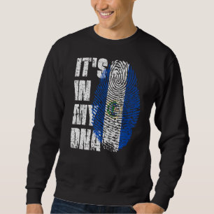 It's In My Dna El Salvador Flag Salvadoran Sweatshirt