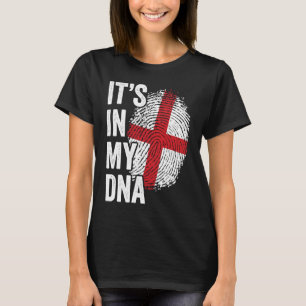 ITS IN MY DNA England Flag English Roots Pride Gen T-Shirt