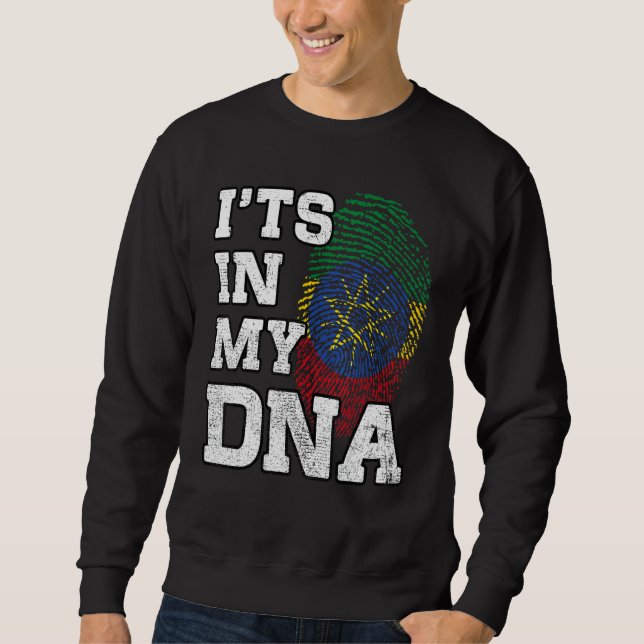 It's In My DNA Ethiopian Fingerprint Proud Ethiopi Sweatshirt (Front)