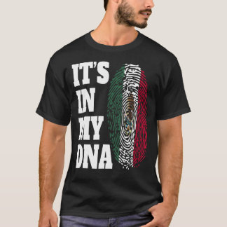 It's In My DNA Flag Mexico Mexican Mexico City T-Shirt